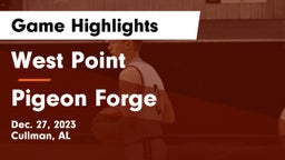 West Point  vs Pigeon Forge  Game Highlights - Dec. 27, 2023