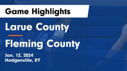 Larue County  vs Fleming County  Game Highlights - Jan. 12, 2024