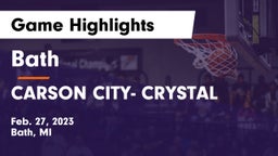 Bath  vs CARSON CITY- CRYSTAL  Game Highlights - Feb. 27, 2023