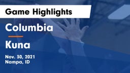 Columbia  vs Kuna  Game Highlights - Nov. 30, 2021