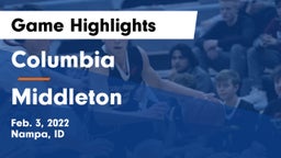 Columbia  vs Middleton  Game Highlights - Feb. 3, 2022