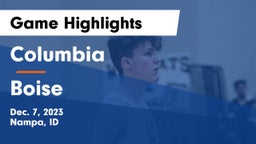 Columbia  vs Boise  Game Highlights - Dec. 7, 2023
