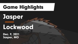 Jasper  vs Lockwood  Game Highlights - Dec. 9, 2021