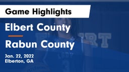 Elbert County  vs Rabun County  Game Highlights - Jan. 22, 2022