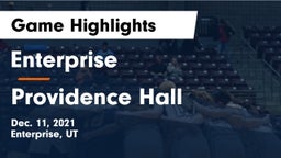 Enterprise  vs Providence Hall  Game Highlights - Dec. 11, 2021