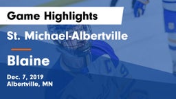 St. Michael-Albertville  vs Blaine  Game Highlights - Dec. 7, 2019