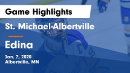 St. Michael-Albertville  vs Edina  Game Highlights - Jan. 7, 2020