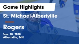 St. Michael-Albertville  vs Rogers  Game Highlights - Jan. 28, 2020