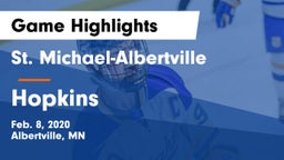 St. Michael-Albertville  vs Hopkins  Game Highlights - Feb. 8, 2020