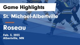 St. Michael-Albertville  vs Roseau  Game Highlights - Feb. 3, 2023