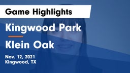 Kingwood Park  vs Klein Oak  Game Highlights - Nov. 12, 2021