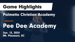 Palmetto Christian Academy  vs *** Dee Academy  Game Highlights - Jan. 13, 2024