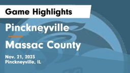 Pinckneyville  vs Massac County  Game Highlights - Nov. 21, 2023