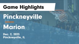 Pinckneyville  vs Marion  Game Highlights - Dec. 2, 2023