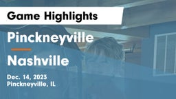 Pinckneyville  vs Nashville  Game Highlights - Dec. 14, 2023
