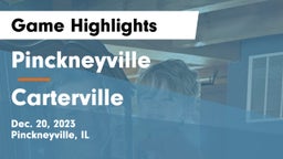 Pinckneyville  vs Carterville  Game Highlights - Dec. 20, 2023
