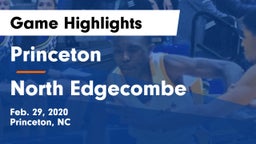 Princeton  vs North Edgecombe  Game Highlights - Feb. 29, 2020