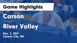 Carson  vs River Valley  Game Highlights - Dec. 2, 2021