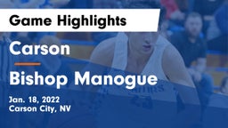 Carson  vs Bishop Manogue  Game Highlights - Jan. 18, 2022
