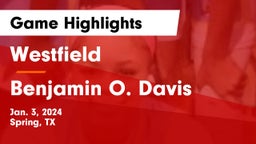 Westfield  vs Benjamin O. Davis  Game Highlights - Jan. 3, 2024