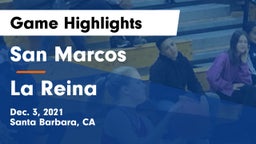 San Marcos  vs La Reina  Game Highlights - Dec. 3, 2021