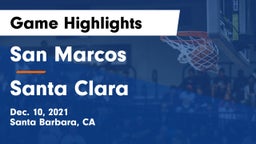 San Marcos  vs Santa Clara  Game Highlights - Dec. 10, 2021