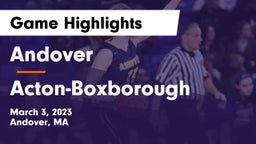Andover  vs Acton-Boxborough  Game Highlights - March 3, 2023