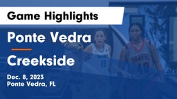 Ponte Vedra  vs Creekside  Game Highlights - Dec. 8, 2023