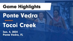 Ponte Vedra  vs Tocoi Creek  Game Highlights - Jan. 4, 2024