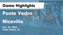 Ponte Vedra  vs Niceville  Game Highlights - Feb. 22, 2024