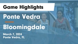 Ponte Vedra  vs Bloomingdale Game Highlights - March 7, 2024