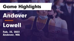 Andover  vs Lowell  Game Highlights - Feb. 23, 2022