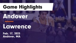 Andover  vs Lawrence  Game Highlights - Feb. 17, 2023