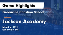 Greenville Christian School vs Jackson Academy  Game Highlights - March 6, 2021