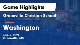 Greenville Christian School vs Washington  Game Highlights - Jan. 9, 2024