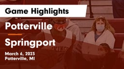 Potterville  vs Springport  Game Highlights - March 6, 2023