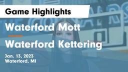 Waterford Mott vs Waterford Kettering  Game Highlights - Jan. 13, 2023