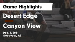 Desert Edge  vs Canyon View  Game Highlights - Dec. 3, 2021