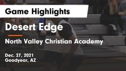 Desert Edge  vs North Valley Christian Academy Game Highlights - Dec. 27, 2021