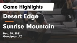 Desert Edge  vs Sunrise Mountain  Game Highlights - Dec. 28, 2021
