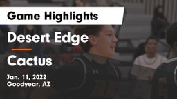 Desert Edge  vs Cactus  Game Highlights - Jan. 11, 2022