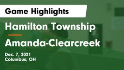 Hamilton Township  vs Amanda-Clearcreek  Game Highlights - Dec. 7, 2021