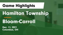 Hamilton Township  vs Bloom-Carroll  Game Highlights - Dec. 11, 2021
