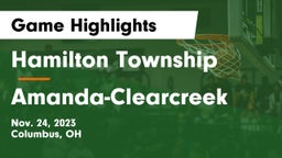 Hamilton Township  vs Amanda-Clearcreek  Game Highlights - Nov. 24, 2023