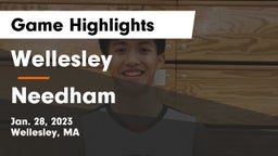 Wellesley  vs Needham  Game Highlights - Jan. 28, 2023