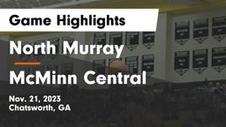 North Murray  vs McMinn Central  Game Highlights - Nov. 21, 2023