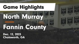 North Murray  vs Fannin County  Game Highlights - Dec. 12, 2023