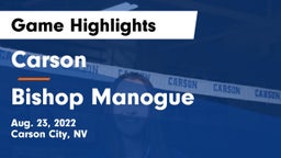 Carson  vs Bishop Manogue  Game Highlights - Aug. 23, 2022