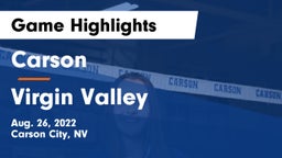Carson  vs ****** Valley  Game Highlights - Aug. 26, 2022
