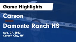 Carson  vs Damonte Ranch HS Game Highlights - Aug. 27, 2022